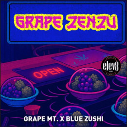 Grape Zenzu [ Elev8 ] ☘️ Diosa Planta