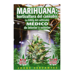 Biblia del cultivo de Marihuana - Jorge Cervantes