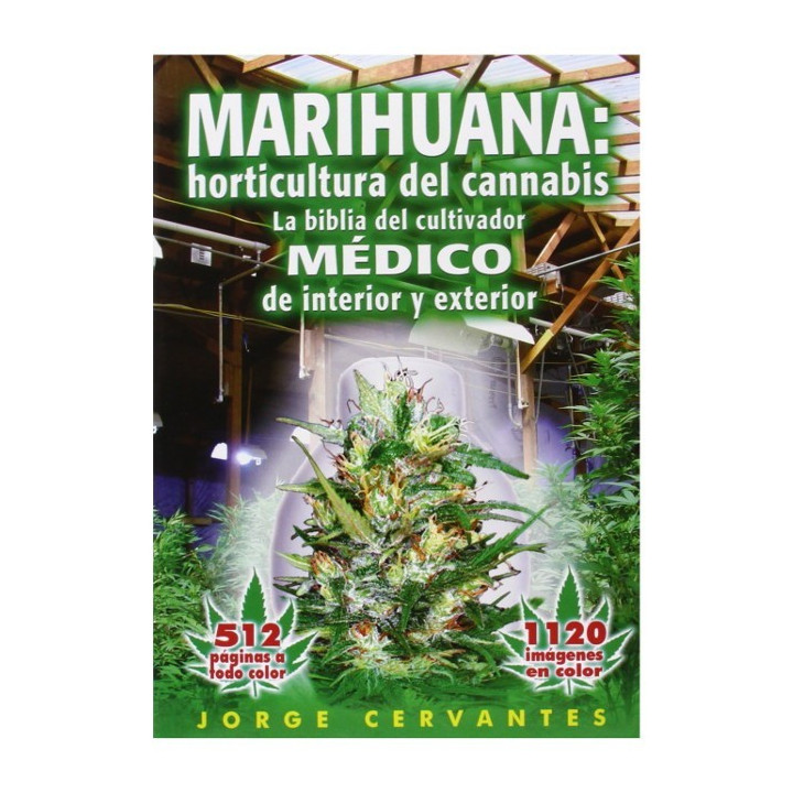 Biblia del cultivo de Marihuana - Jorge Cervantes